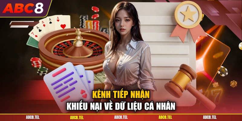 Kênh tiếp nhận khiếu nại về dữ liệu cá nhân